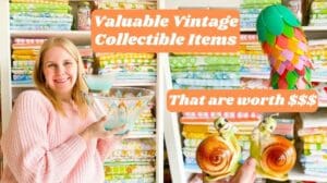 27 wertvolle Vintage-Sammlerstücke, die Geld wert sind