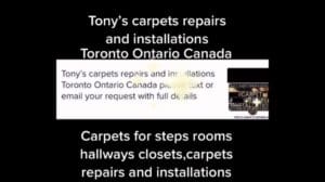 #945 REPARATUREN UND INSTALLATIONEN VON TONY'S TEPPICHEN; TORONTO ONTARIO KANADA