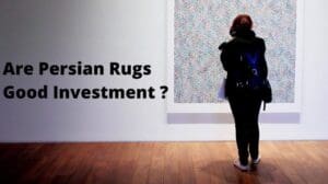 Sind persische Teppiche eine gute Investition? | RugKnots