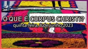 Was ist Corpus Christi? Was bedeuten die bunten Teppiche?