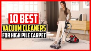 ✅Die 10 besten Staubsauger für Hochflor-Teppiche im Jahr 2025