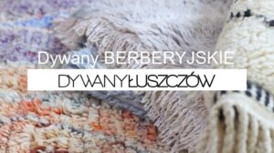 Handgewebte, berberische Wollteppiche - dywanyluszczow.eu