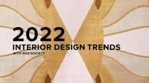 Interior-Design-Trends 2022 mit Rug'Society