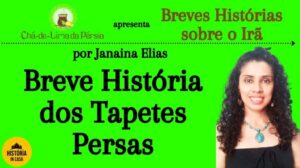 KURZE GESCHICHTE DER PERSISCHEN TEPPICHE von Janaina Elias