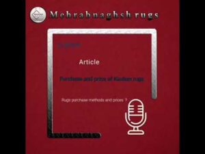 Kaufmethoden und Preise von Kashan-Teppichen.