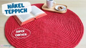 Kuschligen TEPPICH häkeln - perfekt RUND - So geht's schnell & einfach | Häkelteppich