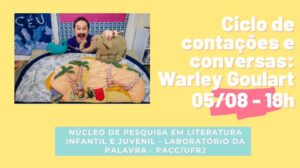 Ciclo der Erzählungen und Gespräche: Warley Goulart, von den Geschichtenerzählenden Teppichen