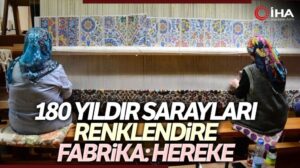 Die Fabrik, die seit 180 Jahren die Paläste farbenfroh macht; Hereke Teppichweberei