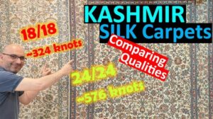 Kashmir-Seiden-Teppiche: 18/18 vs. 24/24 Qualitäten - Zuschaueranfrage