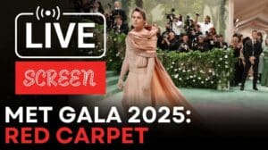 LEBEN | Stars betreten den roten Teppich der Met Gala | Metropolitan Museum LIVE | Bildschirm
