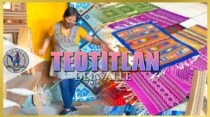 Teotitlán Del Valle - Teppichkunst.