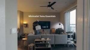 Wesentliche Upgrades für eine minimalistische Wohnung: Meine Temu-Funde