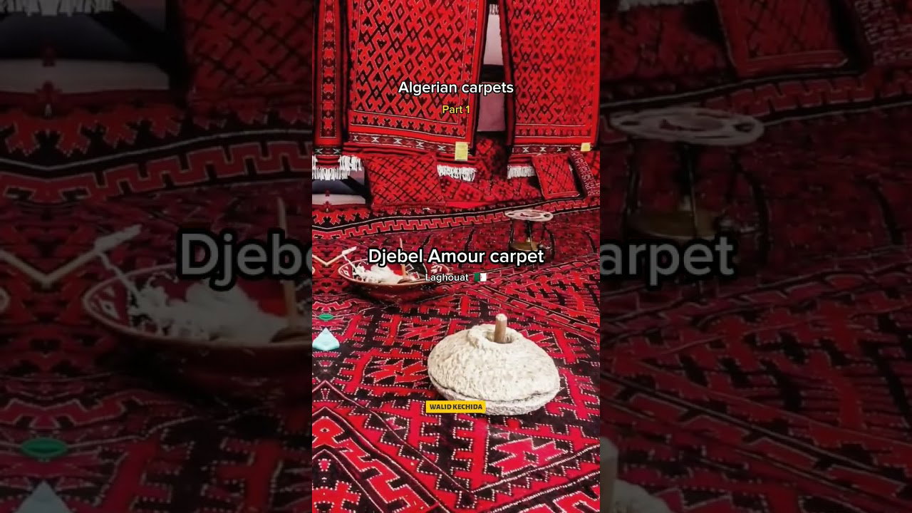 „#Teppich #traditionell #Erbe #Kultur #Babar #Khenchela #Fatis #Timimoun #Kasbah #Ghilizan #Cherchell #Amour #Alguers“