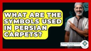 „Welche Symbole werden in persischen Teppichen verwendet? - Islamisches Wissensnetzwerk“