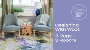 Gestaltung mit Wolle: 3 Teppiche + 3 Zimmer